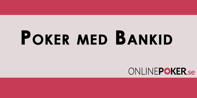 poker med bankid