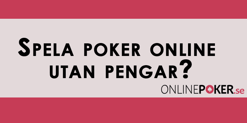 poker utan pengar